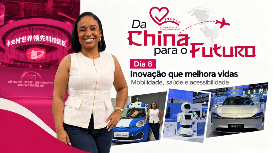 Inovação que melhora vidas: mobilidade, saúde e acessibilidade nos aprendizados da Inovar na China